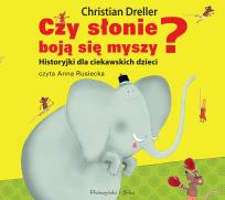 Okładka książki Czy słonie boją się myszy - Audiobook