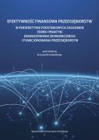 Opakowanie Efektywność finansowa przedsiębiorstw w perspektywie podstawowych zagadnień teorii i praktyki diagnostycznej