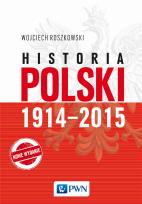 Okładka książki Historia Polski 1914–2015