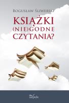 Okładka książki KSIĄŻKI(nie)godne czytania?