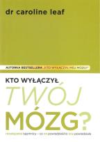 Okładka książki Kto wyłączył Twój mózg