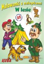 Okładka książki Malowanki z nalepkami - W lesie Kuba
