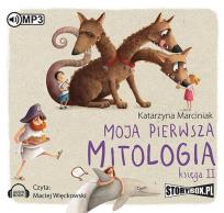Okładka książki Moja pierwsza mitologia Księga II - Audiobook