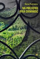 Okładka książki Na początku była ciemność