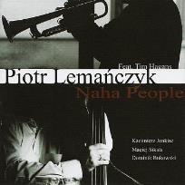 Okładka książki Naha People. P.Lemańczyk, T. Hagans CD