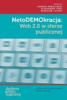Okładka książki NetoDEMOkracja: Web 2.0 w sferze publicznej