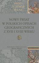 Opakowanie Nowy Świat w polskich opisach geograficznych z XVII i XVIII wieku
