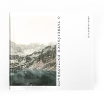 Okładka książki O tatrzańskich pocztówkach