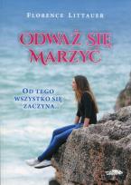 Okładka książki Odważ się marzyć