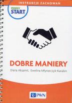 Okładka książki Pewny start Instrukcje zachowań Dobre maniery
