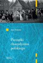 Okładka książki Początki chasydyzmu polskiego