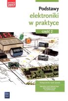 Okładka książki Podstawy elektroniki. Podręcznik do nauki zawodów z branży elektronicznej, informatycznej i elektrycznej. Część 2
Szkoły ponadgimnazjalnee