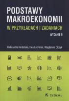 Okładka książki Podstawy makroekonomii w przykładach i zadaniach