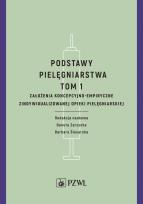 Okładka książki Podstawy pielęgniarstwa. Tom 1 