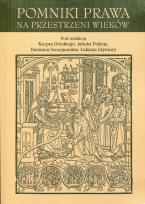 Opakowanie Pomniki prawa na przestrzeni wieków