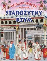 Okładka książki Poszukiwacze na tropie. Starożytny Rzym