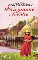 Okładka książki Pożegnanie z Avonlea