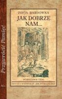 Okładka książki Przywrócić Pamięć. Jak dobrze nam...