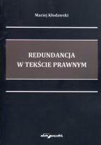 Okładka książki Redundancja w tekście prawnym