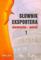 Okładka książki Słownik eksportera polsko-niemiecki + Słownik eksportera niemiecko-polski