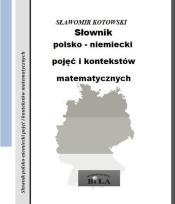 Okładka książki Słownik polsko-niemiecki pojęć i kontekstów matematycznych