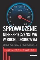 Okładka książki Sprowadzanie niebezpieczeństwa w ruchu drogowy