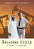 Okładka książki Światowe życie W pogoni za dewizami