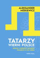 Okładka książki Tatarzy wierni Polsce