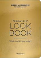 Okładka książki The Parisian Chic Look Book