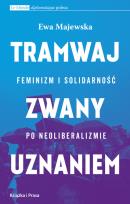 Okładka książki Tramwaj zwany uznaniem