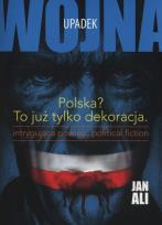 Okładka książki Upadek Trylogia Wojna Część 2