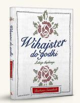 Okładka książki Wihajster do godki. Lekcje śląskiego