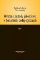 Okładka książki Wybrane metody jakościowe w badaniach .... Część I