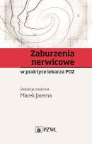 Okładka książki Zaburzenia nerwicowe w praktyce lekarza POZ