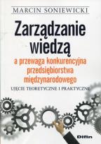 Okładka książki Zarządzanie wiedzą a przewaga konkurencyjna przedsiębiorstwa międzynarodowego