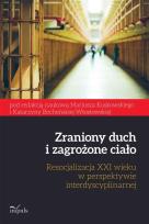 Okładka książki Zraniony duch i zagrożone ciało