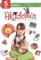 Okładka książki Akademia malucha dla 5-latka Zeszyt 1