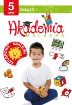 Okładka książki Akademia malucha dla 5-latka. Zeszyt 3