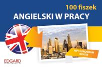 Okładka książki Angielski 100 fiszek W pracy