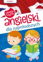 Okładka książki Angielski dla najmłodszych Klasa 1 Poziom A1