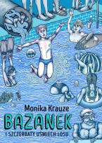 Okładka książki Bazanek i szczerbaty uśmiech losu