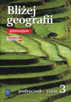 Okładka książki Bliżej geografii Podręcznik Część 3