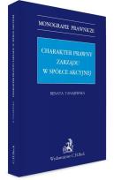 Okładka książki Charakter prawny zarządu w spółce akcyjnej