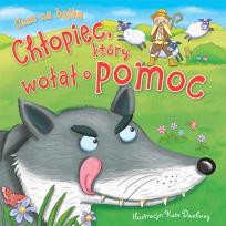 Okładka książki Czas na bajkę. Chłopiec, który wołał o pomoc