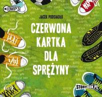 Okładka książki Czerwona kartka dla Sprężyny - Audiobook