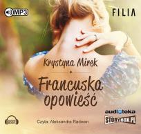 Okładka książki Francuska opowieść - Audiobook
