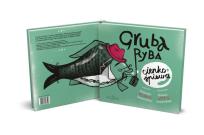 Okładka książki Gruba ryba cienko śpiewa