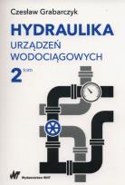 Okładka książki Hydraulika urządzeń wodociągowych Tom 2