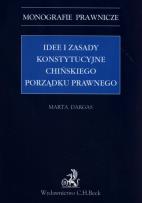 Okładka książki Idee i zasady konstytucyjne chińskiego porządku prawnego