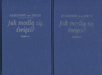 Okładka książki Jak modlą się święci? Tom 1-2